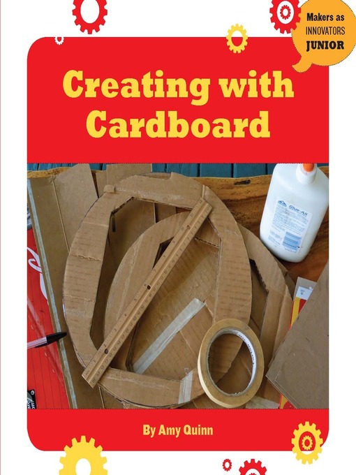 Title details for Creating with Cardboard by Amy Quinn - Available